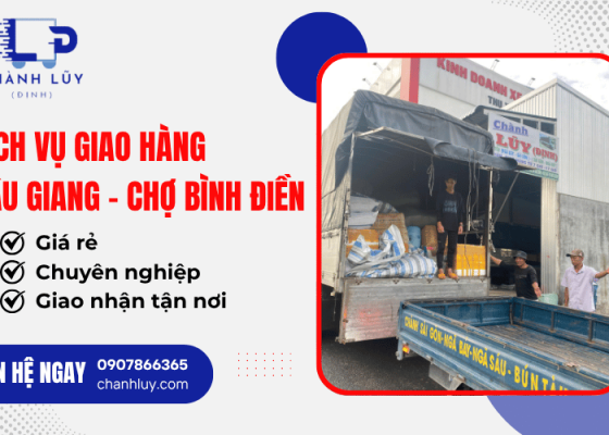 Dịch vụ giao hàng Hậu Giang - Chợ Bình Điền giá rẻ, uy tín toàn quốc