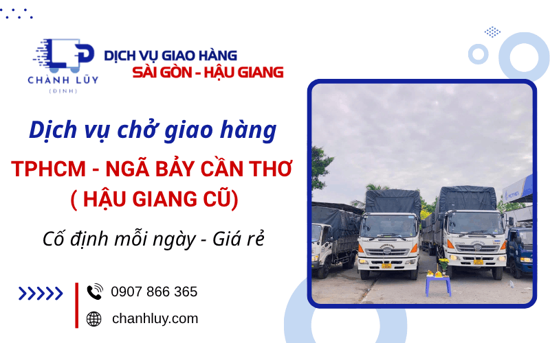 dịch vụ chở giao hàng TP HCM - Ngã Bảy Cần Thơ